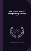 The British Journal of Psycholog, Volume 6