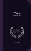 Vision: A Book of Lyrics