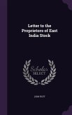 Letter to the Proprietors of East India Stock