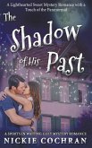 The Shadow of His Past The Shadow of His Past