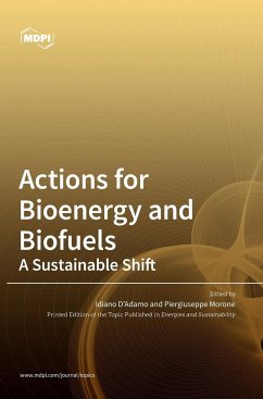 Actions for Bioenergy and Biofuels