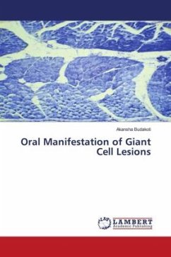 Oral Manifestation of Giant Cell Lesions - Budakoti, Akansha