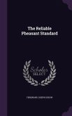 The Reliable Pheasant Standard