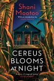 Cereus Blooms at Night (eBook, ePUB)
