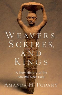 Cover Weavers, Scribes, and Kings (eBook, ePUB)