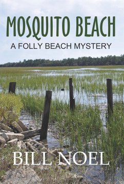 Mosquito Beach (A Folly Beach Mystery) (eBook, ePUB) - Noel, Bill