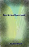 Das Schlaraffenkomplott (eBook, ePUB)