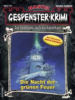 Gespenster-Krimi 100 (eBook, ePUB) - Borner, Simon