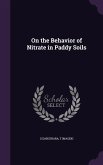 On the Behavior of Nitrate in Paddy Soils