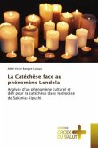 La Catéchèse face au phénomène Londola