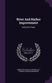 River And Harbor Improvement: Instruction Paper