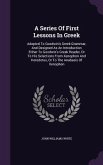 A Series Of First Lessons In Greek