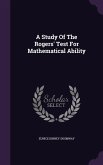 A Study Of The Rogers' Test For Mathematical Ability