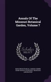 Annals Of The Missouri Botanical Garden, Volume 7