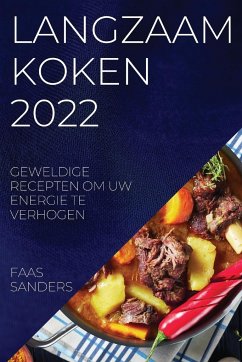 LANGZAAM KOKEN 2022 - Sanders, Faas