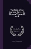 The Form of the Learning Curves for Memory Volume 26 no 5