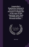 Comptroller's Regulations Relating to the Income tax Issued Pursuant to Chapter 627 of the Laws of 1919 Imposing Taxes Upon and With Respect to Person