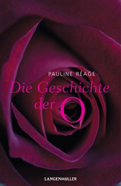 Die Geschichte der O (eBook, ePUB) - Réage, Pauline