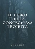 Il libro della conoscenza proibita (tradotto) (eBook, ePUB)