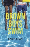 Brown Boys Swim (eBook, ePUB) Brown Boys Swim (eBook, ePUB)