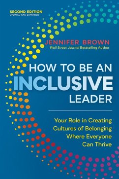 How to Be an Inclusive Leader, Second Edition (eBook, ePUB) - Brown, Jennifer