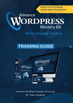 Cover Advance WORDPRESS Mastery Kit WITH ONLINE VIDEOS (eBook, ePUB)