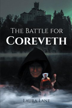 The Battle for Coreveth (eBook, ePUB) - Lane, Laura