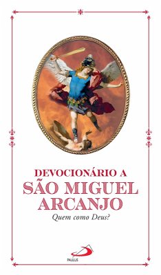 Devocionário a São Miguel Arcanjo (eBook, ePUB) - Burnett, Loo