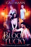 Bloody Lucky (eBook, ePUB)