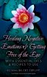 Healing Negative Emotions & Getting... - Bild 1
