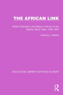 The African Link (eBook, PDF) - Barker, Anthony J.