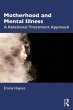 Motherhood and Mental Illness (eBook,... - Bild 1