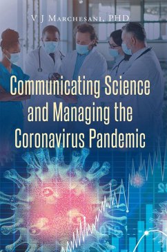 Communicating Science and Managing the Coronavirus Pandemic (eBook, ePUB)