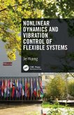 Nonlinear Dynamics and Vibration Control of Flexible Systems (eBook, PDF)