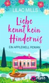 Liebe kennt kein Hindernis / Applewell Village Bd.1 (eBook, ePUB)