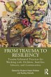 From Trauma to Resiliency (eBook, PDF) - Bild 1