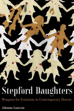 Stepford Daughters (eBook, ePUB) - Isaacson, Johanna