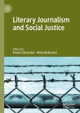 Literary Journalism and Social Justice (eBook, PDF)