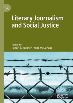 Literary Journalism and Social Justice (eBook, PDF)