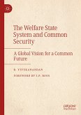 The Welfare State System and Common Security (eBook, PDF)