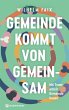 Gemeinde kommt von gemeinsam (eBook,... - Bild 1