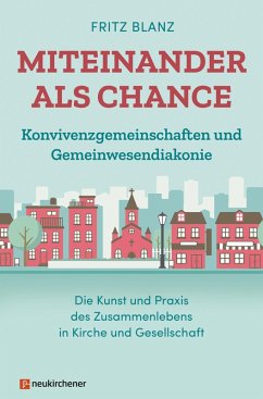 Miteinander als Chance (eBook, ePUB) - Blanz, Fritz