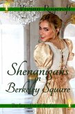 Shenanigans in Berkeley Square (The Scoundrel of Mayfair, #3) (eBook, ePUB)