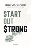 Start Out Strong (eBook, ePUB) Start Out Strong (eBook, ePUB)