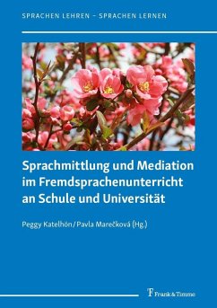Cover Sprachmittlung und Mediation im Fremdsprachenunterricht an Schule und Universität (eBook, PDF)