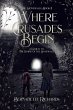 Where Crusades Begin (eBook, ePUB) - Bild 1