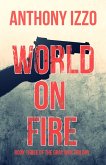 World on Fire (The Gray Men Trilogy, Book Three) (eBook, ePUB)