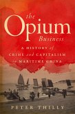 The Opium Business (eBook, ePUB)