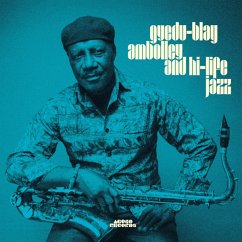 Gyedu-Blay Ambolley And Hi-Life Jazz - Ambolley,Gyedu-Blay