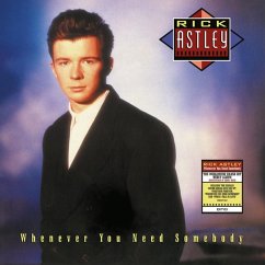 Whenever You Need Somebody(2022 Remaster) - Astley,Rick